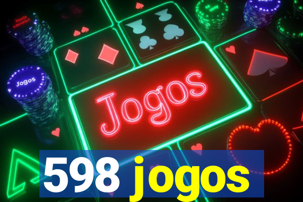 598 jogos